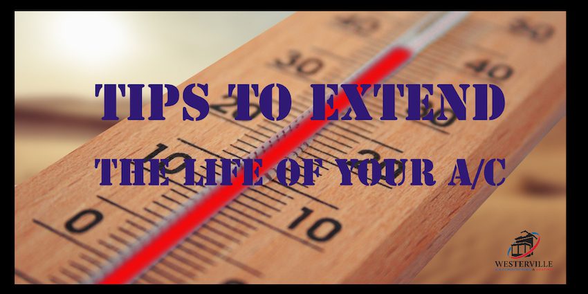 Tips to Extend the life of your AC